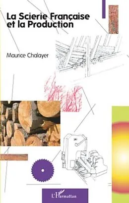 E-Book (pdf) Scierie francaise et la production La von Raphael Heyer