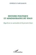 PDF Histoire politique et administrative du Togo von Napo N'Ouitcha Leopold Kakaye