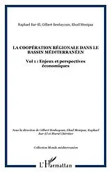 E-Book (pdf) LA COOPERATION REGIONALE DANS LE BASSIN MEDITERRANEEN von Raphael Bar-El