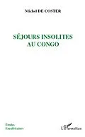 E-Book (pdf) Sejours insolites au Congo von Michel De Coster