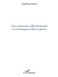 E-Book (pdf) Les nouveaux affrontements economiques entre nations von Jean-Pierre Estival