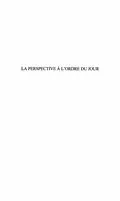 E-Book (pdf) LA PERSPECTIVE A L'ORDRE DU JOUR von Valette Eric