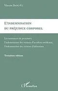 E-Book (pdf) L'indemnisation du prejudice corporel - assurances de person von Vincent Dang