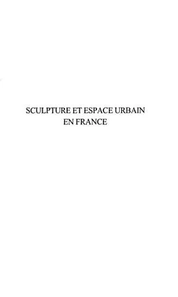 E-Book (pdf) SCULPTURE ET ESPACE URBAIN EN FRANCE von Lagnier Sylvie