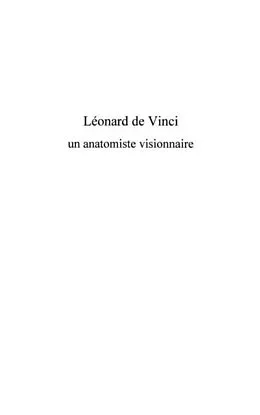 E-Book (pdf) Leonard de vinci - un anatomiste visionnaire von Dominique Le Nen