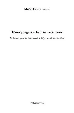E-Book (pdf) Temoignage sur la crise ivoirienne von Moise Lida Kouassi