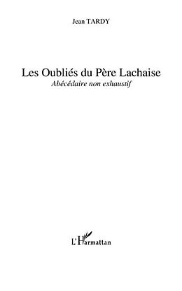 eBook (pdf) Les oublies du pEre-lachaise - abecedaire non exhaustif de Thierry Feral