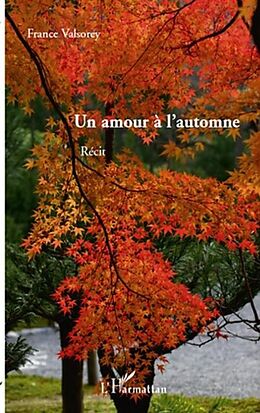 E-Book (pdf) Un amour a l'automne von France Valsorey
