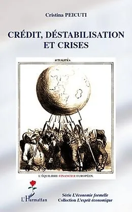 E-Book (pdf) Credit, destabilisation et crises von Cristina Peicuti