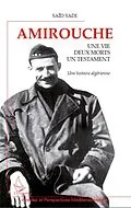 E-Book (pdf) Amirouche - une vie, deux morts, un testament - une histoire von Thierno Diop