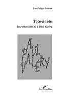 E-Book (pdf) TEte-A-tEte - introduction(s) a paul valery von Jean-Philippe Biehler