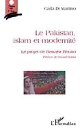 E-Book (pdf) Le pakistan, islam et modernite - le projet de benazir bhutt von Carla Di Martino