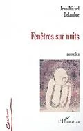 E-Book (pdf) FENETRE SUR NUITS von Delambre Jean-Michel