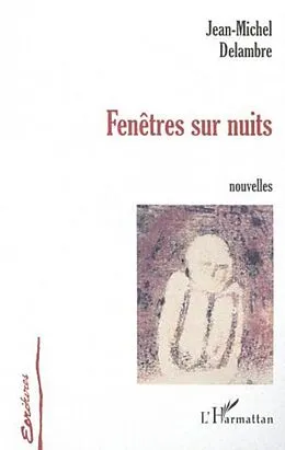 E-Book (pdf) FENETRE SUR NUITS von Delambre Jean-Michel