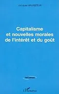 E-Book (pdf) Capitalisme et nouvelles morales de l'interet et du gout von Jacques Wajnsztejn