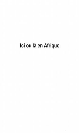 E-Book (pdf) ICI OU LA EN AFRIQUE von De Rosny Eric
