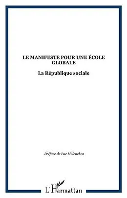 E-Book (pdf) Manifeste pour une ecole globale von Melenchon Jean-Luc