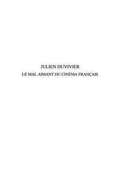 E-Book (pdf) JULIEN DUVIVIER LE MAL AIMANT DU CINEMA FRANCAIS von Eric Bonnefille