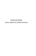 E-Book (pdf) Julien duvivier le mal aimant du cinema francais 1940-1967 t von Bonnefille Eric
