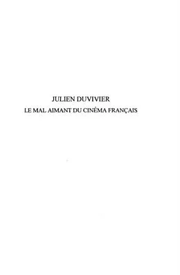 E-Book (pdf) Julien duvivier le mal aimant du cinema francais 1940-1967 t von Bonnefille Eric