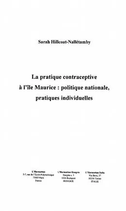 E-Book (pdf) LA PRATIQUE CONTRACEPTIVE A L'ILE MAURICE : POLITIQUE NATION von Hillcoat-Nalletamby Sarah