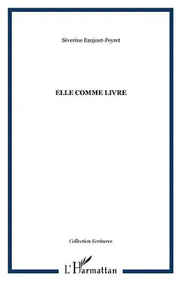 E-Book (pdf) Elle comme livre von Banjout-Peyret Severine