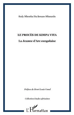 E-Book (pdf) Proces de kimpa vita: la jeanne d'arc co von Mbemba Dia Benazo-Mbanzulu