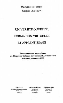 E-Book (pdf) UNIVERSITE OUVERTE, FORMATION VIRTUELLE ET APPRENTISSAGE von Georges Le Meur