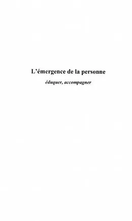 E-Book (pdf) Emergence de la personne: eduquer accomp von Martinez Marie-Louise