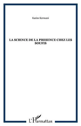E-Book (pdf) Science de la presence chez les soufis l von Kermani Karim