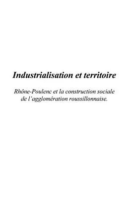 E-Book (pdf) Industrialisation et territoire: rhone-p von Duchene Francois