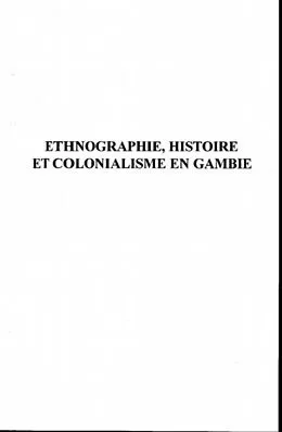 E-Book (pdf) ETHNOGRAPHIE, HISTOIRE ET COLONIALISME EN GAMBIE von Bellagamba Alice