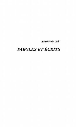 E-Book (pdf) Antoni gaudi: paroles et ecrits von Boada Isidre Puig