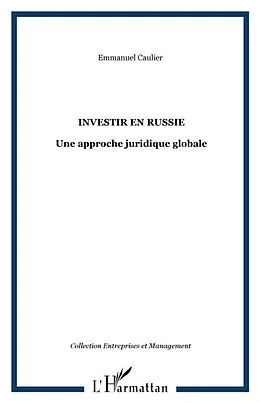 PDF Investir en russie. une approche juridiq von Caulier Emmanuel