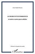 E-Book (pdf) LE DIABLE ET LE FOSSOYEUR von Jean-Claude Renoux