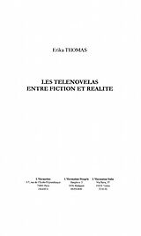E-Book (pdf) Les telenovelas entre fiction et realite von Thomas Erika