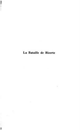 E-Book (pdf) La bataille de Bizerte (Tunisie) von Patrick-Charles Renaud