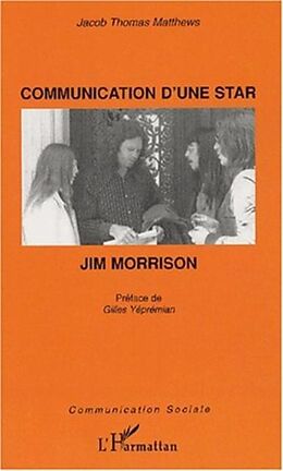 E-Book (pdf) Communication d'une star jim morrisson von Thomas Matthews Jacob
