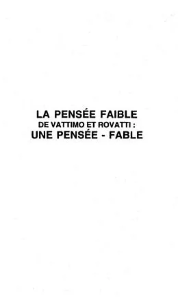 PDF La pensee faible de Vattimo et Rovatti : une pensee fable von Anne Staquet