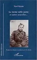 E-Book (pdf) Menu sable jaune et autres nouvelles... von Vasil Bykau