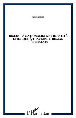 E-Book (pdf) Discours nationaliste et identite ethnique a travers le roman senegalais von Diop Samba