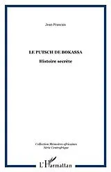 E-Book (pdf) Putsch de bokassa, histoire secrete le von Jean Francais