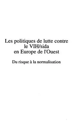 E-Book (pdf) LES POLITIQUES DE LUTTE CONTRE LE VIH/SIDA EN EUROPE DE L'OUEST von Sandro Cattacin
