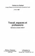 E-Book (pdf) Travail, espaces et professions von Diane-Gabrielle Tremblay