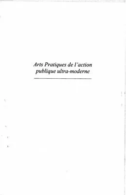 E-Book (pdf) Arts pratiques de l'action publique ultra-moderne von Jean G. Padioleau