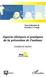 E-Book (pdf) Aspects cliniques et pratiques de la prevention de l'autisme von 