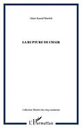 E-Book (pdf) Rupture de chaire la von Martial Alain-Kamal