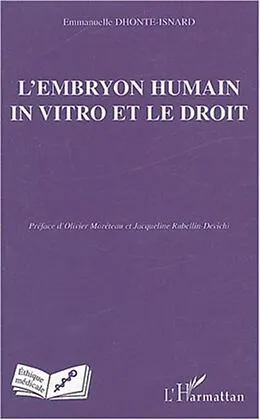 E-Book (pdf) L'embryon humain in vitro et le droit von Dhonte-Isnard Emmanuel