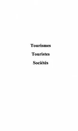 E-Book (pdf) Tourismes touristes societes von Michel Franck