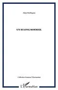 PDF Un si long sommeil von Alain Rodriguez